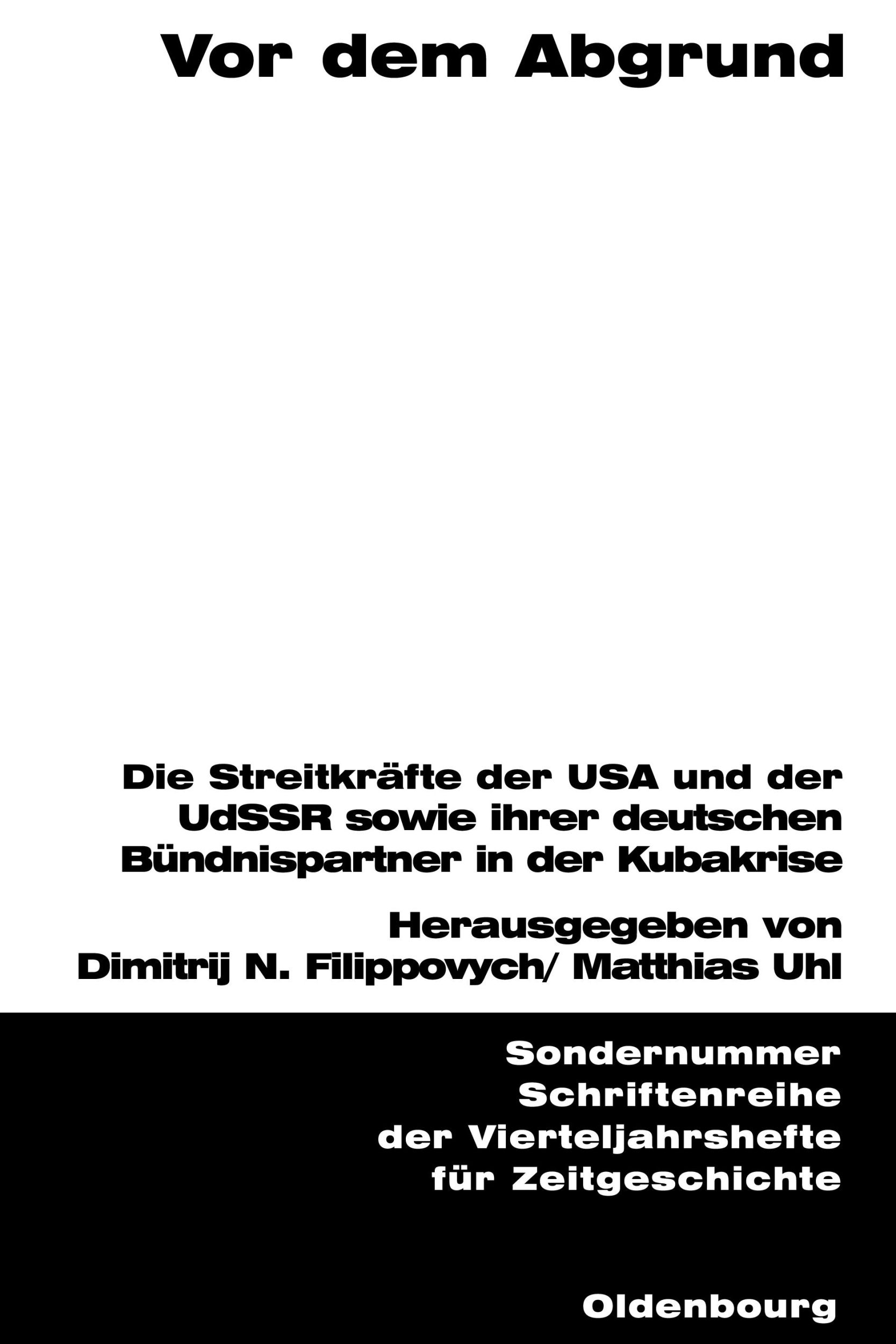 Cover: 9783486576047 | Vor dem Abgrund | Matthias Uhl (u. a.) | Taschenbuch | XIV | Deutsch