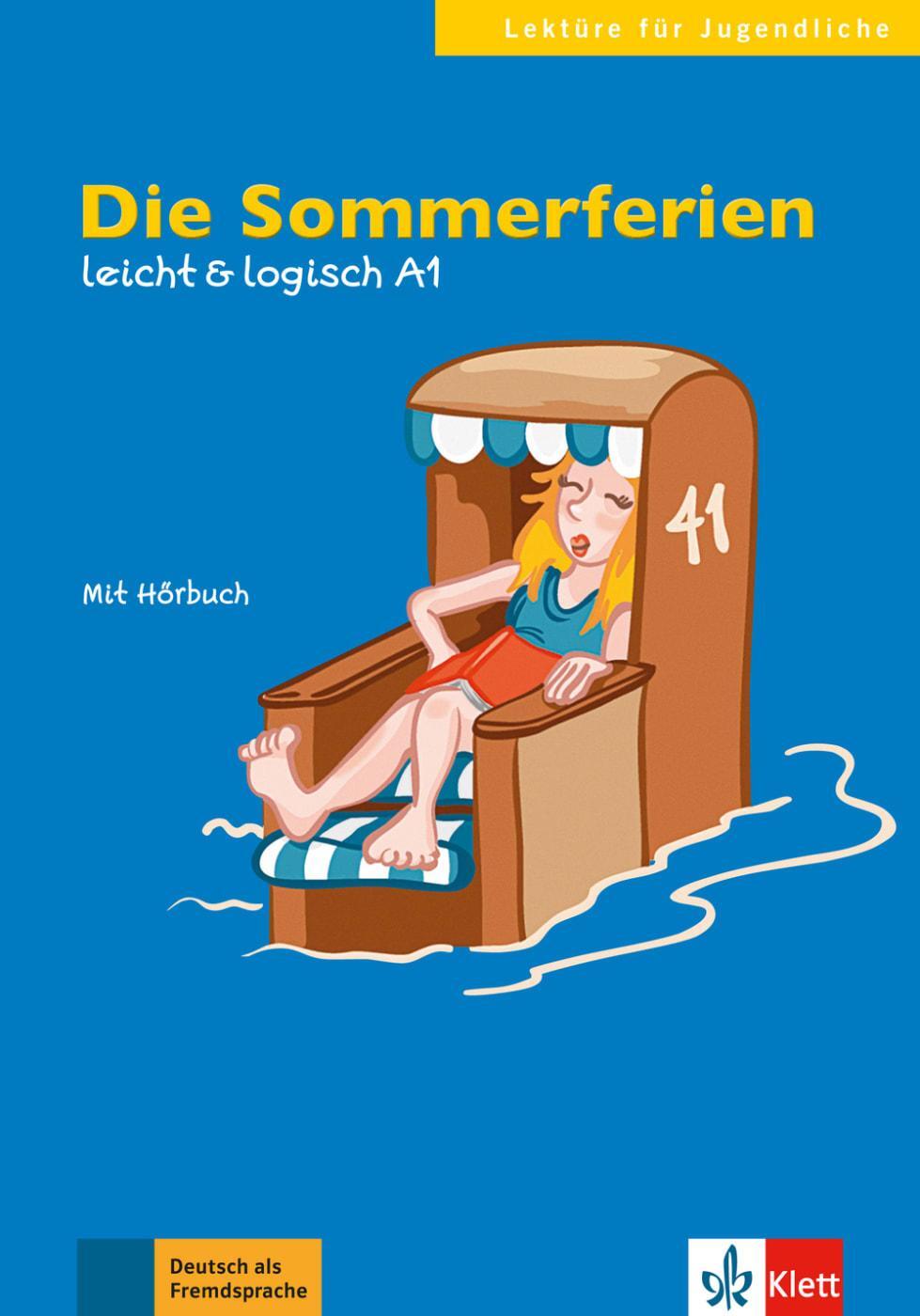 Cover: 9783126051125 | Die Sommerferien | Buch mit Audio-Datei | Paul Rusch | Taschenbuch