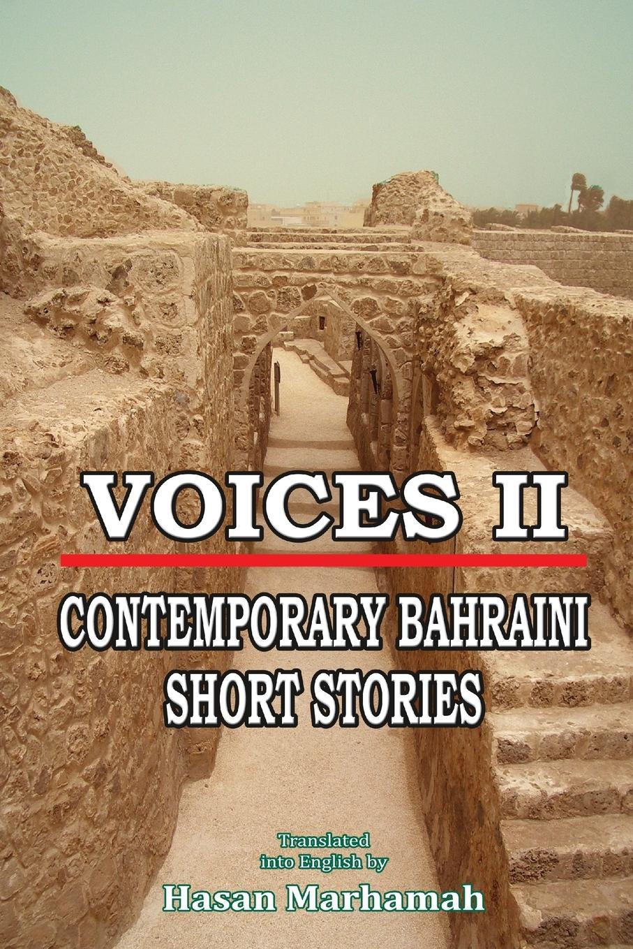 Cover: 9781326069056 | VOICES II - CONTEMPORARY BAHRAINI SHORT STORIES | Hasan Marhamah