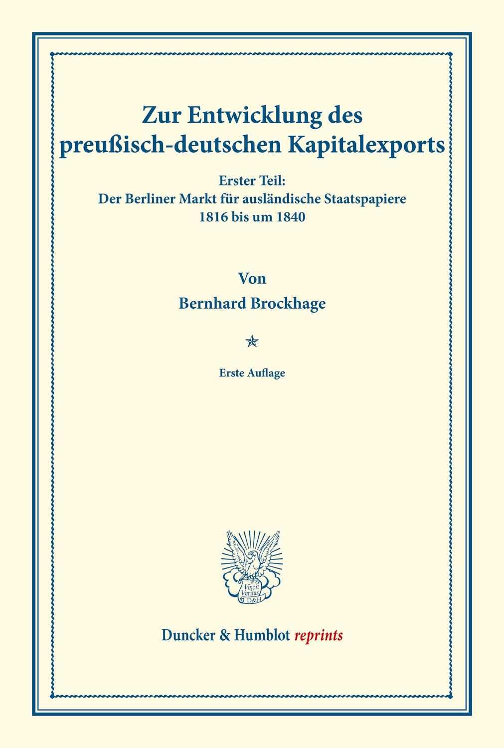 Cover: 9783428178162 | Zur Entwicklung des preußisch-deutschen Kapitalexports. | Brockhage