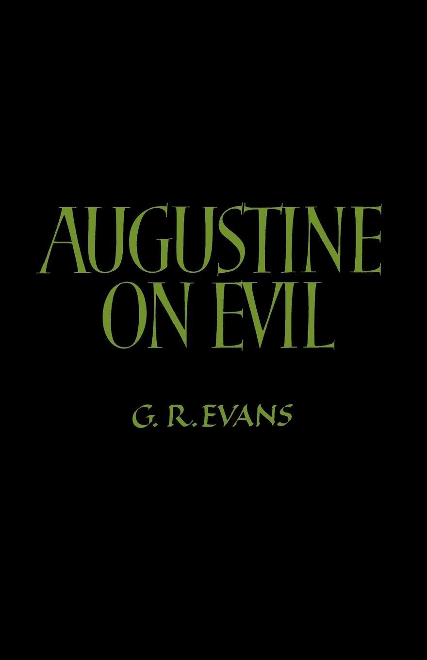 Cover: 9780521397438 | Augustine on Evil | G. R. Evans | Taschenbuch | Paperback | Englisch