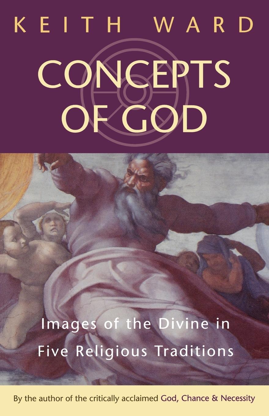 Cover: 9781851680641 | Concepts of God | Keith Ward | Taschenbuch | Englisch | 1998