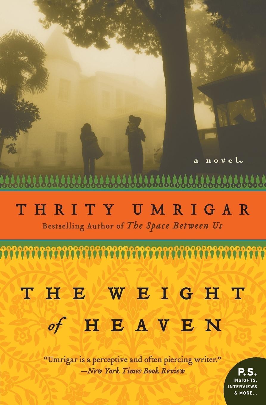 Cover: 9780061472558 | Weight of Heaven, The | Thrity Umrigar | Taschenbuch | Paperback