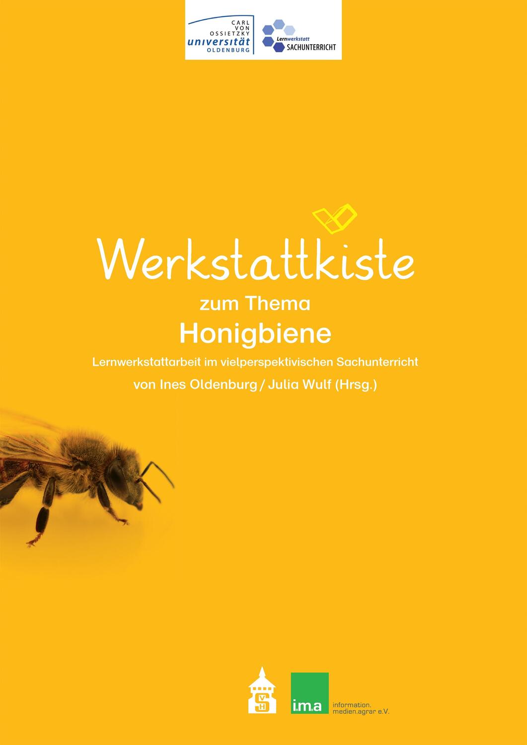 Cover: 9783834022257 | Werkstattkiste zum Thema Honigbiene | Ines Oldenburg (u. a.) | Buch
