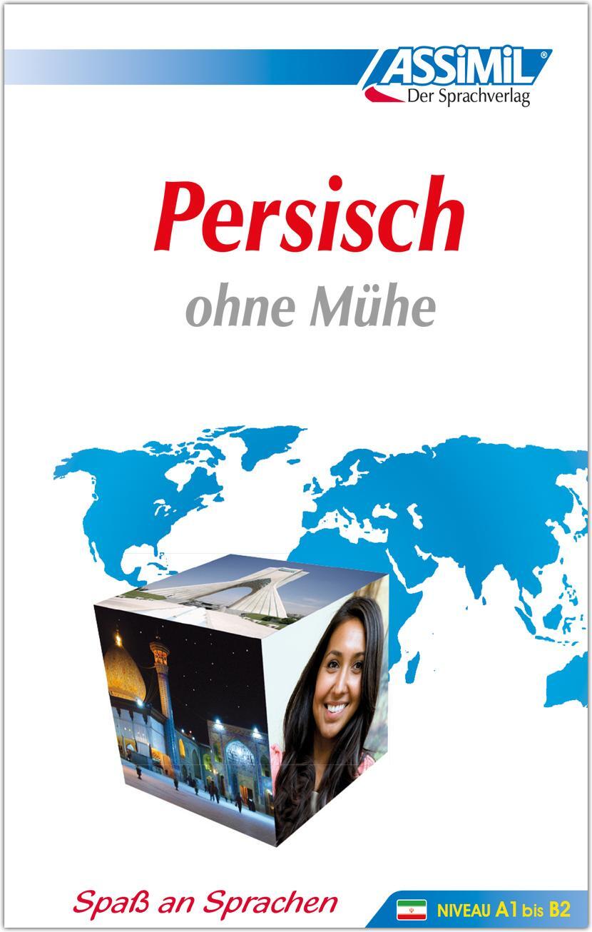 Cover: 9783896250315 | ASSiMiL Persisch ohne Mühe - Lehrbuch - Niveau A1-B2 | Assimil Gmbh