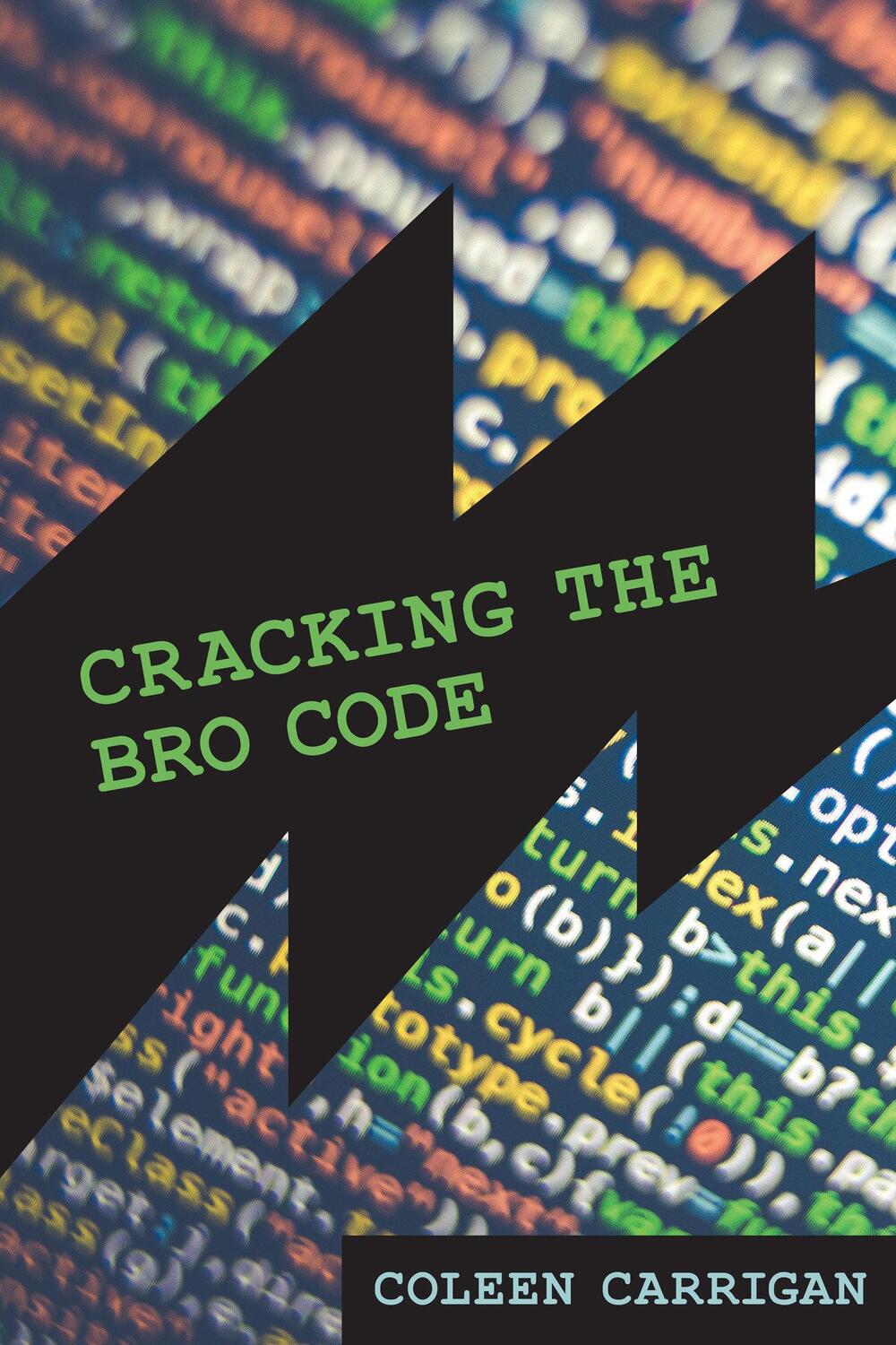 Cover: 9780262547055 | Cracking the Bro Code | Coleen Carrigan | Taschenbuch | Englisch