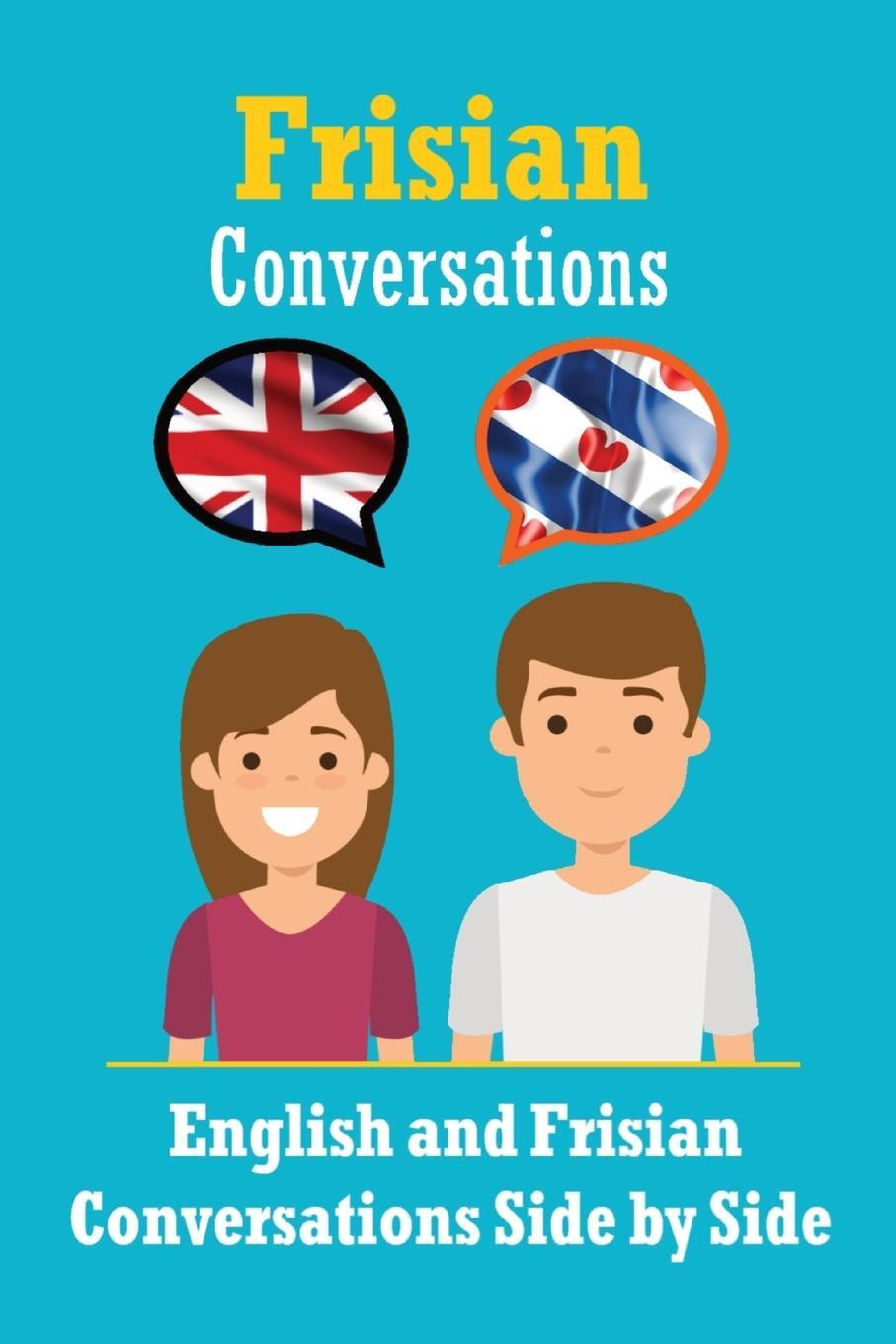 Cover: 9789464850925 | Conversations in Frisian English and Frisian Conversations Side by...