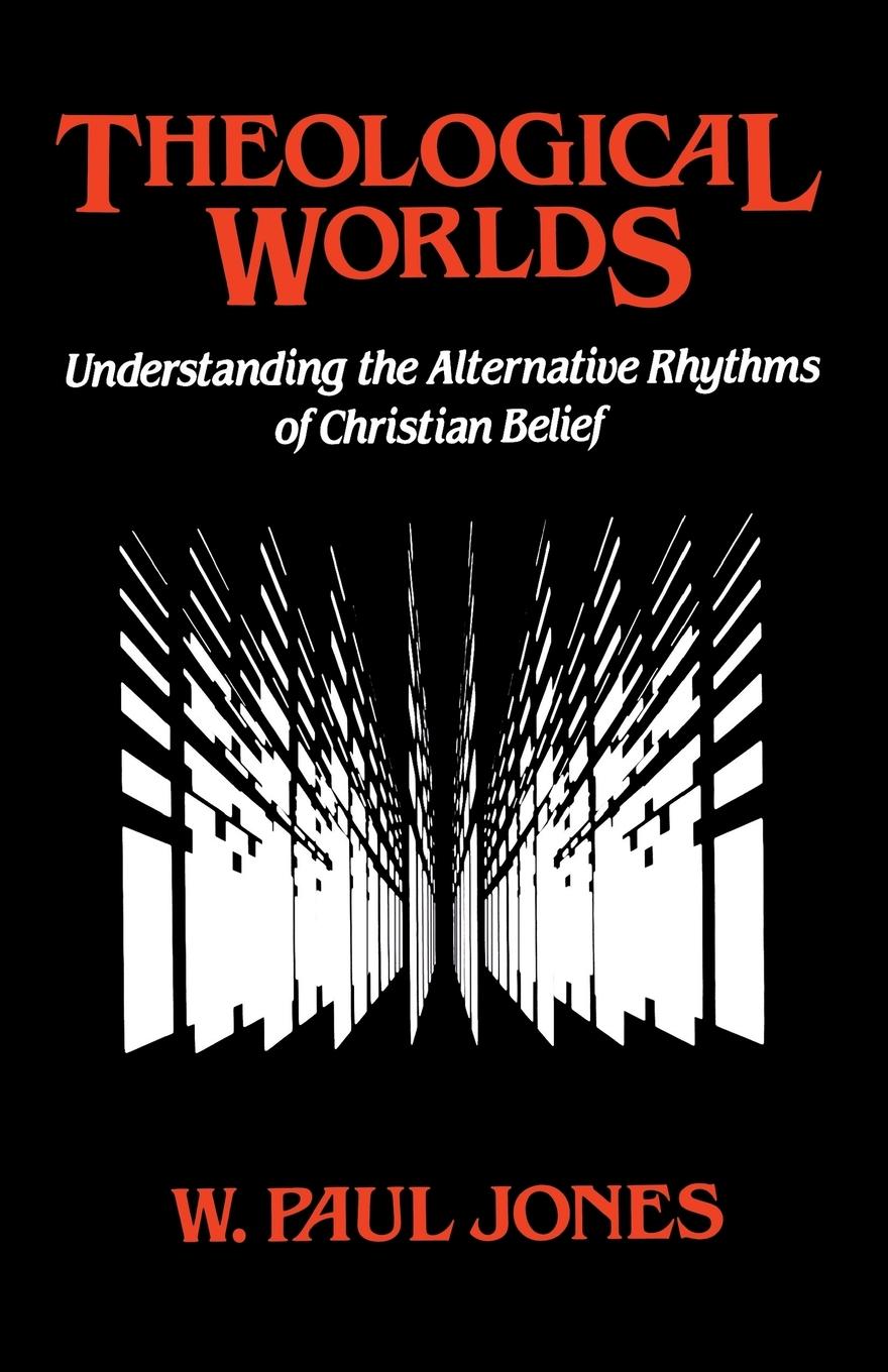 Cover: 9780687414703 | Theological Worlds | W. Paul Jones | Taschenbuch | Englisch | 1989