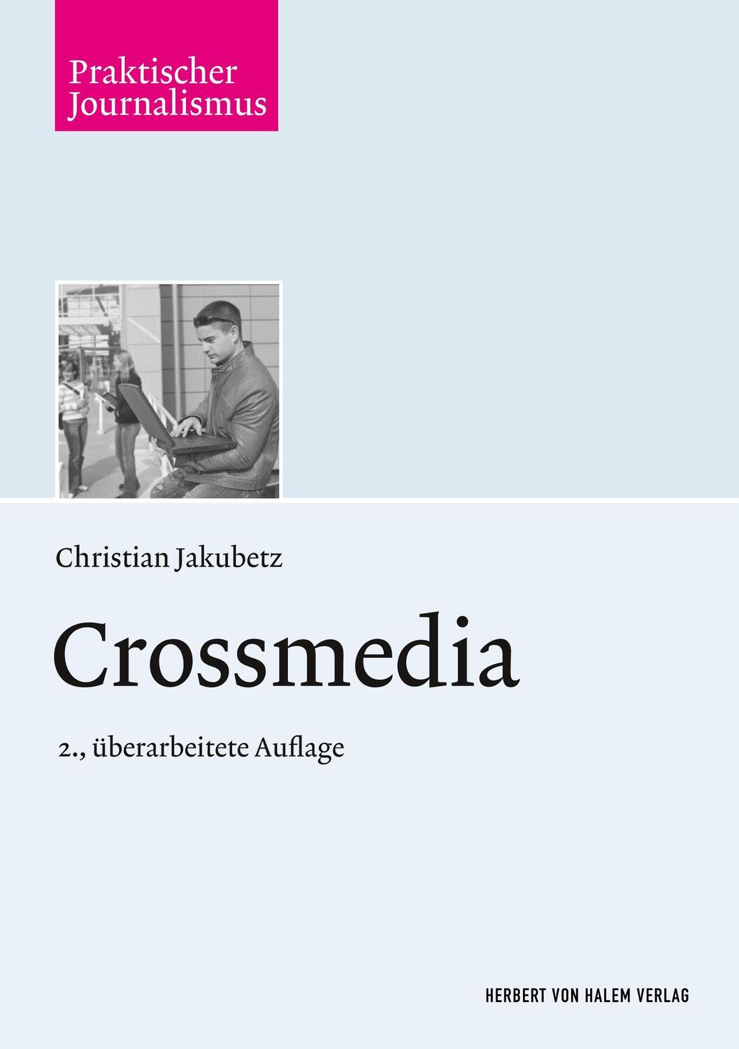 Cover: 9783744502672 | Crossmedia | Christian Jakubetz | Taschenbuch | Paperback | Deutsch