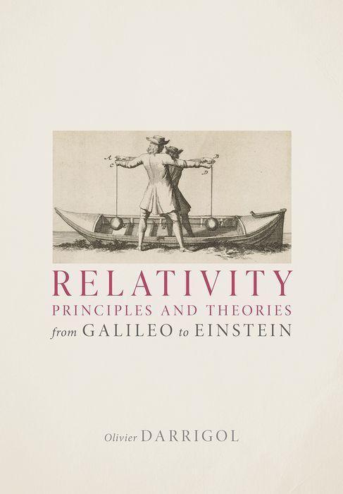 Cover: 9780192849533 | Relativity Principles and Theories from Galileo to Einstein | Darrigol