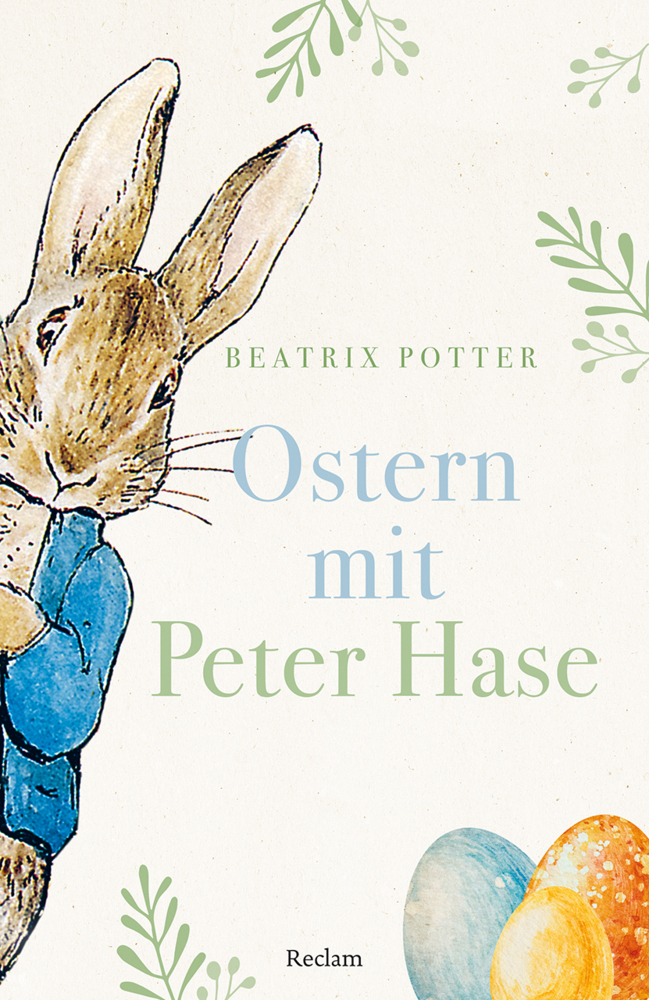 Cover: 9783150143483 | Ostern mit Peter Hase | Beatrix Potter | Taschenbuch | 80 S. | Deutsch