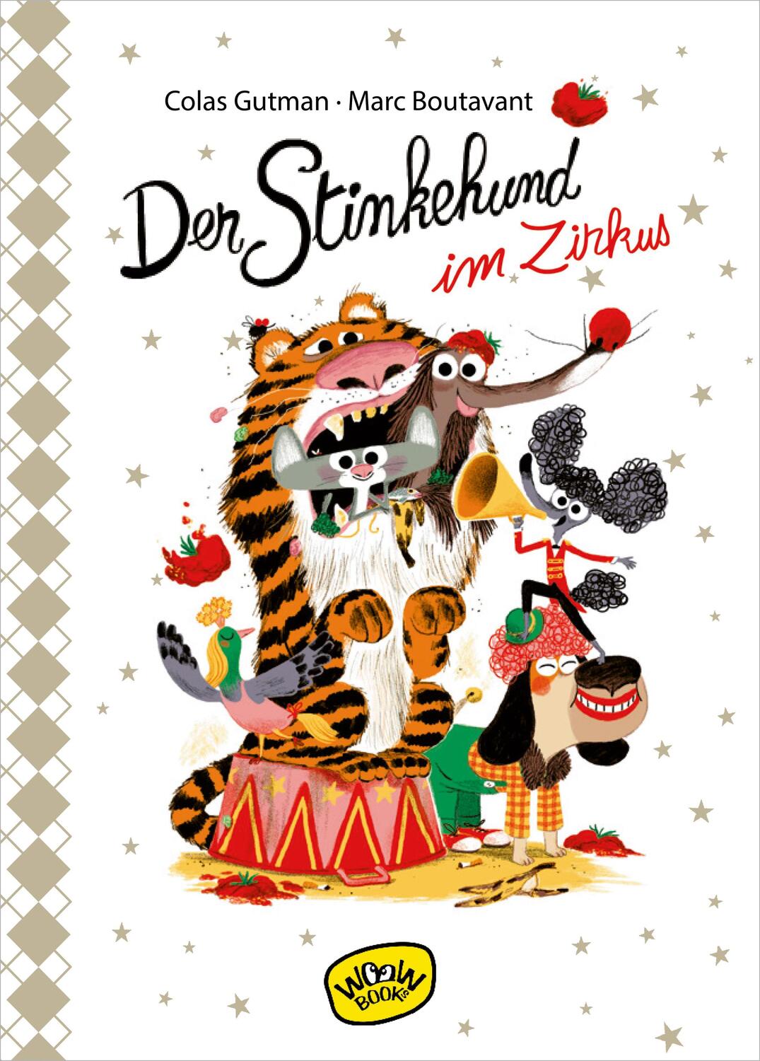 Cover: 9783961770281 | Der Stinkehund im Zirkus (Bd. 7) | Colas Gutman | Buch | 96 S. | 2021