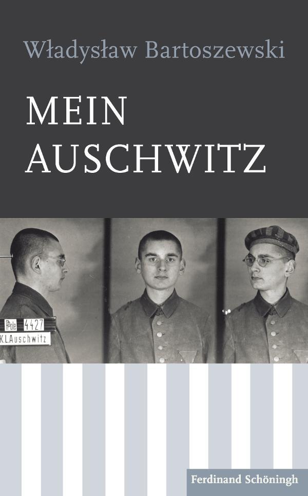 Mein Auschwitz - Bartoszewski, Wladislaw