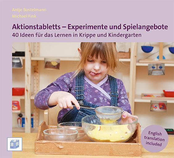 Cover: 9783942334600 | Aktionstabletts - Experimente und Spielangebote | Bostelmann (u. a.)