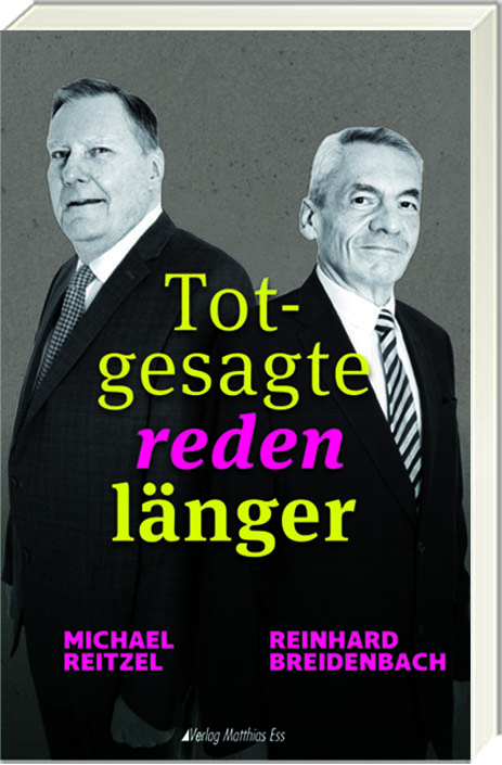 Cover: 9783945676691 | Totgesagte reden länger | Michael Reitzel (u. a.) | Taschenbuch | 2021