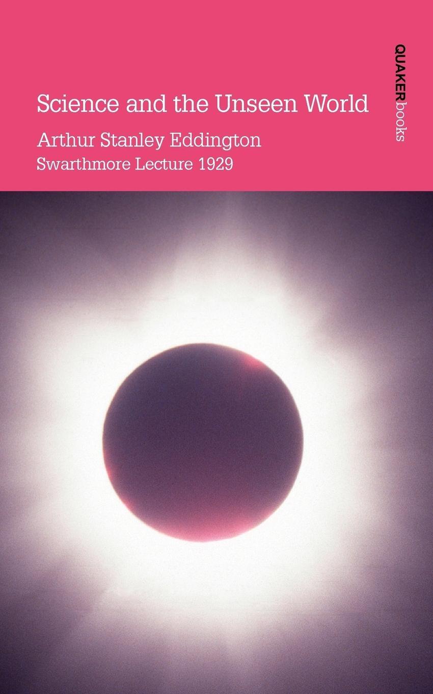 Cover: 9780901689818 | Science and the Unseen World | Arthur Stanley Eddington | Taschenbuch