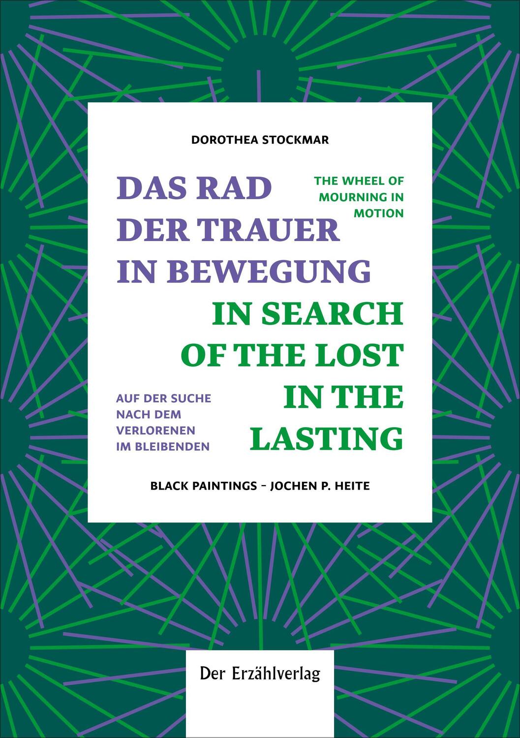 Cover: 9783947831197 | Das Rad der Trauer in Bewegung | Dorothea Stockmar | Taschenbuch