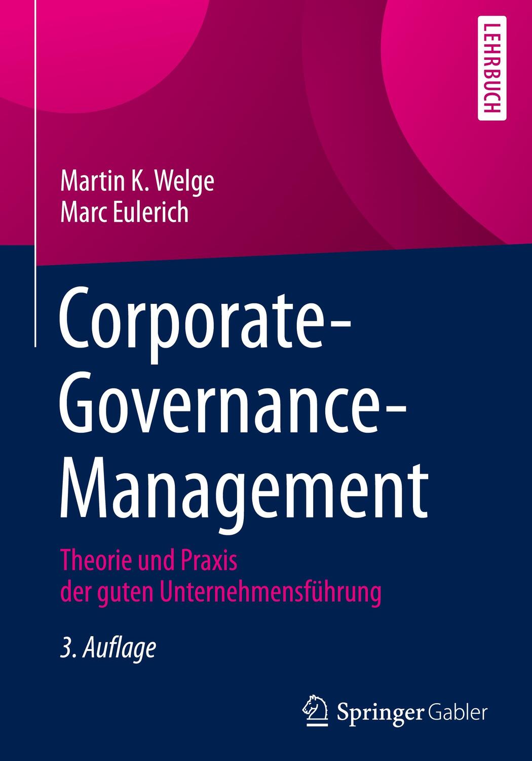 Cover: 9783658341459 | Corporate-Governance-Management | Marc Eulerich (u. a.) | Buch | 2021