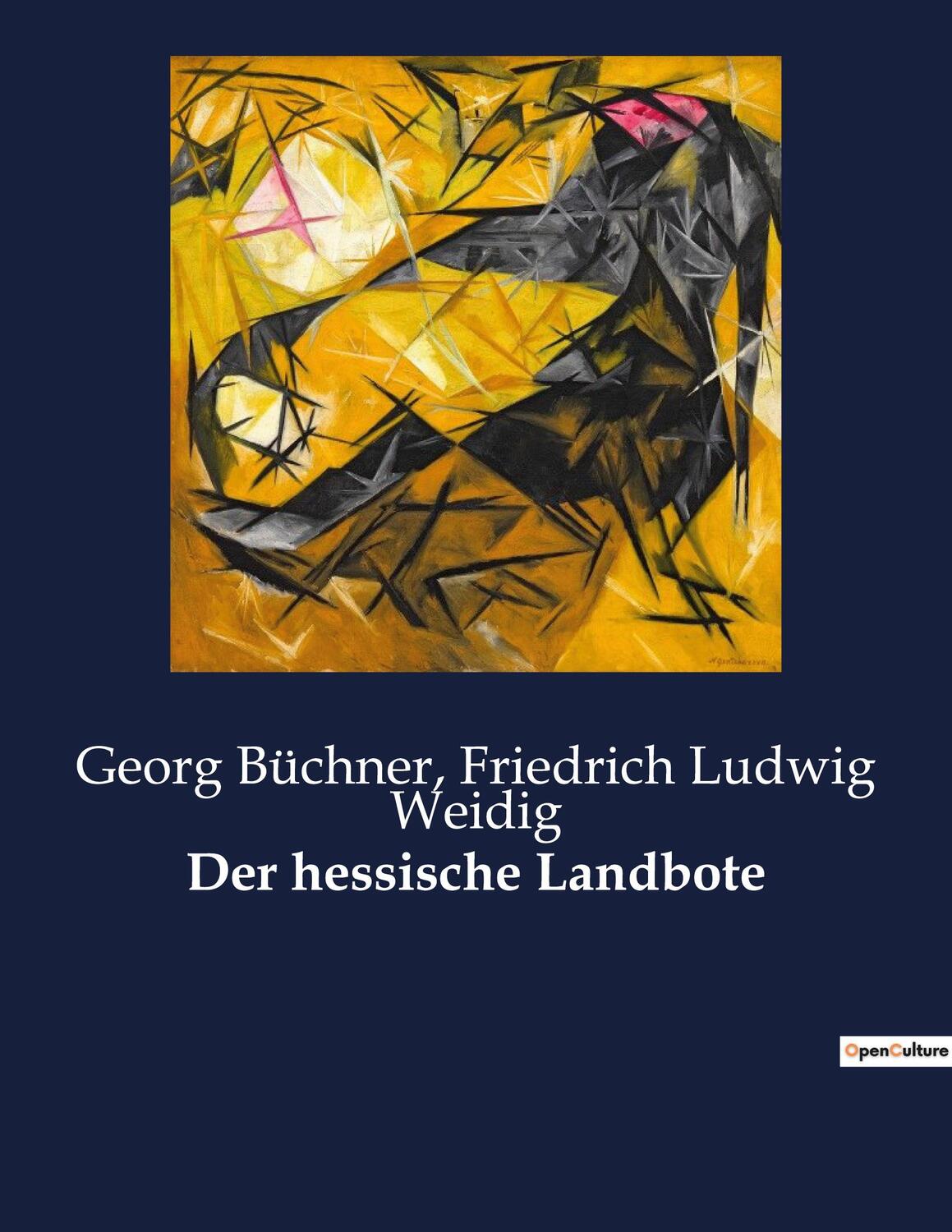 Cover: 9791041938995 | Der hessische Landbote | Friedrich Ludwig Weidig (u. a.) | Taschenbuch