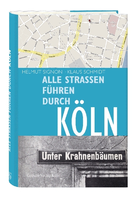 Cover: 9783774303799 | Alle Straßen führen durch Köln | Helmut Signon | Buch | 384 S. | 2025