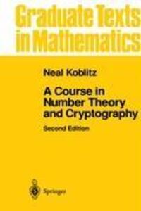 Cover: 9780387942933 | A Course in Number Theory and Cryptography | Neal Koblitz | Buch | x