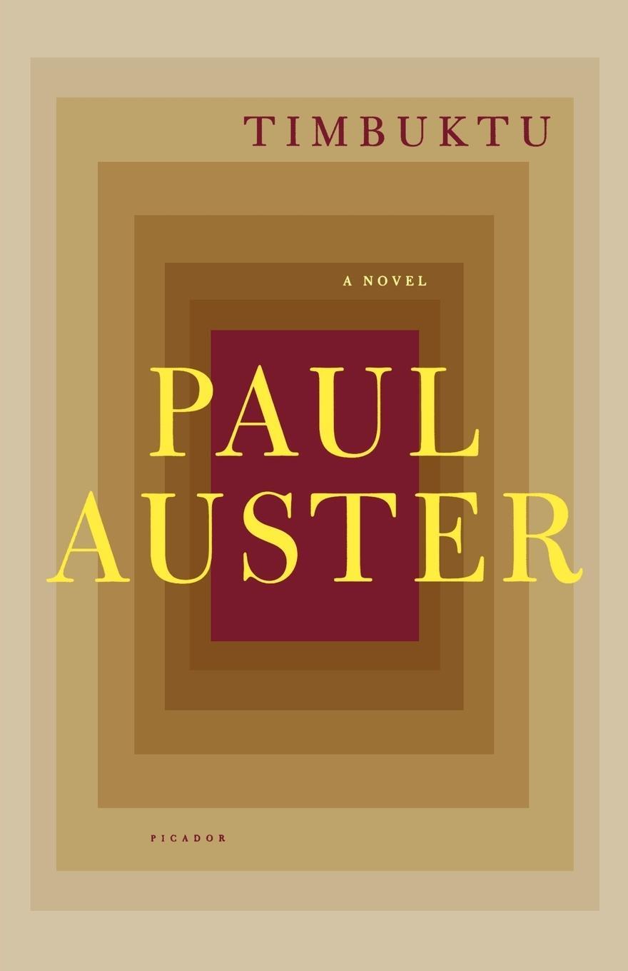 Cover: 9780312428945 | Timbuktu | Paul Auster | Taschenbuch | Paperback | Englisch | 2009