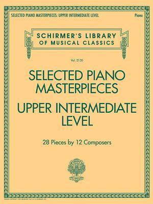 Cover: 9781495088025 | Selected Piano Masterpieces - Upper Intermediate | Inc. G. Schirmer
