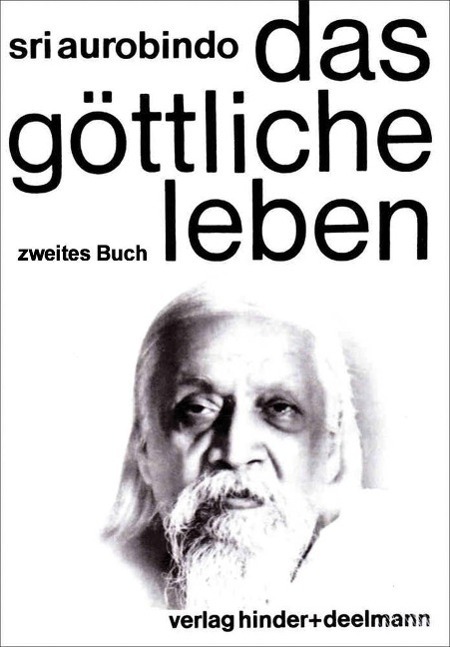 Cover: 9783894277055 | Das Göttliche Leben Band 3 | Sri Aurobindo | Buch | 502 S. | Deutsch