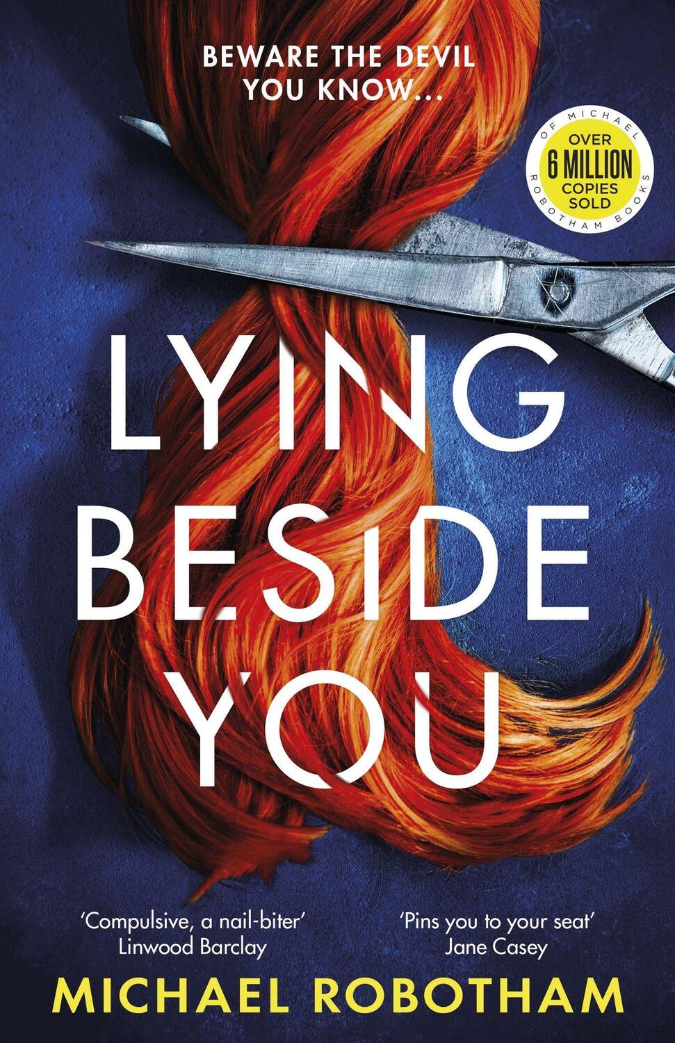 Cover: 9780751581577 | Lying Beside You | Michael Robotham | Buch | Cyrus Haven | Gebunden