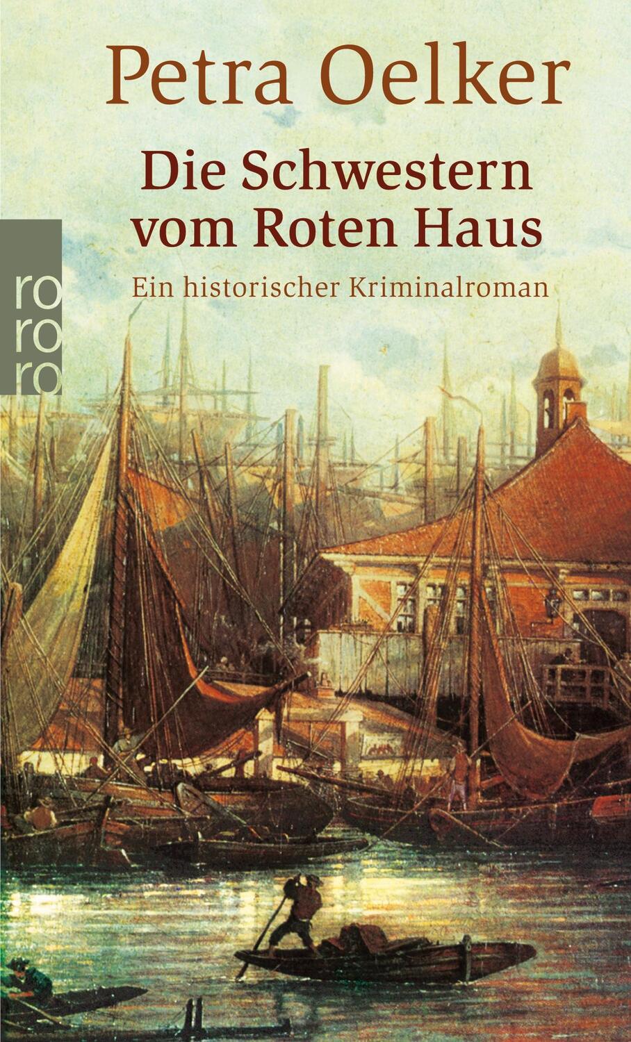 Cover: 9783499246111 | Die Schwestern vom Roten Haus | Ein historischer Hamburg-Krimi | Buch
