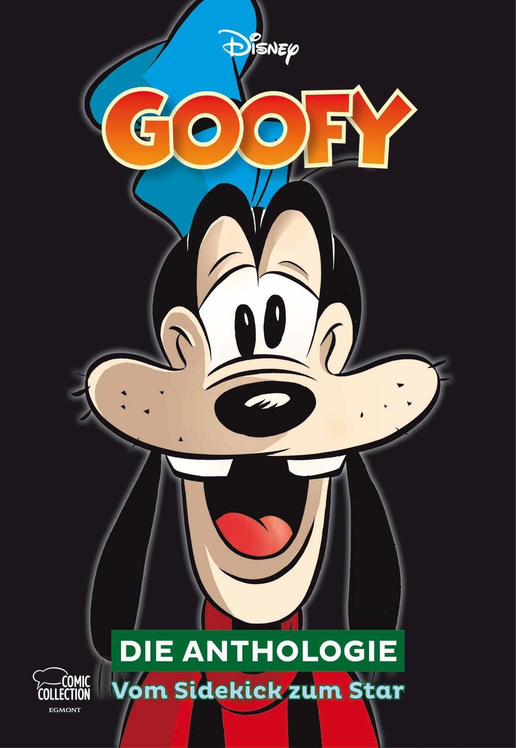 Cover: 9783770439966 | Goofy - Die Anthologie | Vom Sidekick zum Star | Walt Disney | Buch