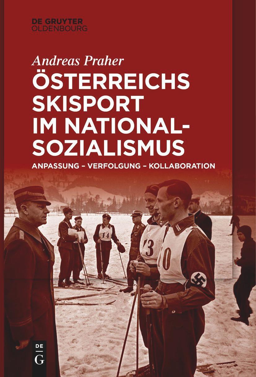 Cover: 9783111266930 | Österreichs Skisport im Nationalsozialismus | Andreas Praher | Buch