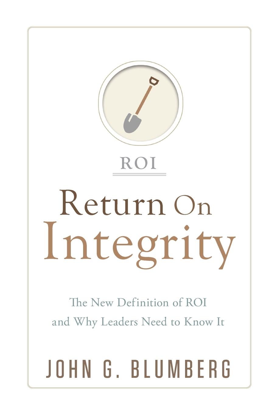 Cover: 9781954020436 | Return on Integrity | John G Blumberg | Taschenbuch | Englisch | 2022