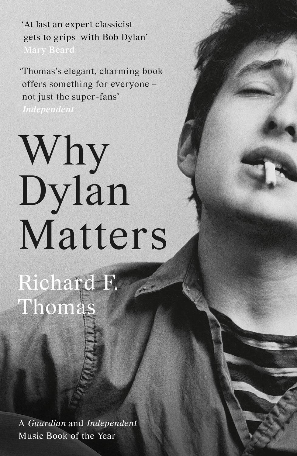 Cover: 9780008245467 | Why Dylan Matters | Richard F. Thomas | Taschenbuch | 358 S. | 2018