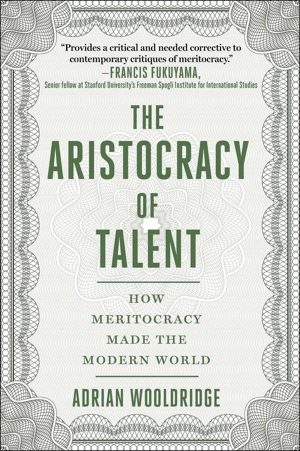 Cover: 9781510768611 | The Aristocracy of Talent: How Meritocracy Made the Modern World