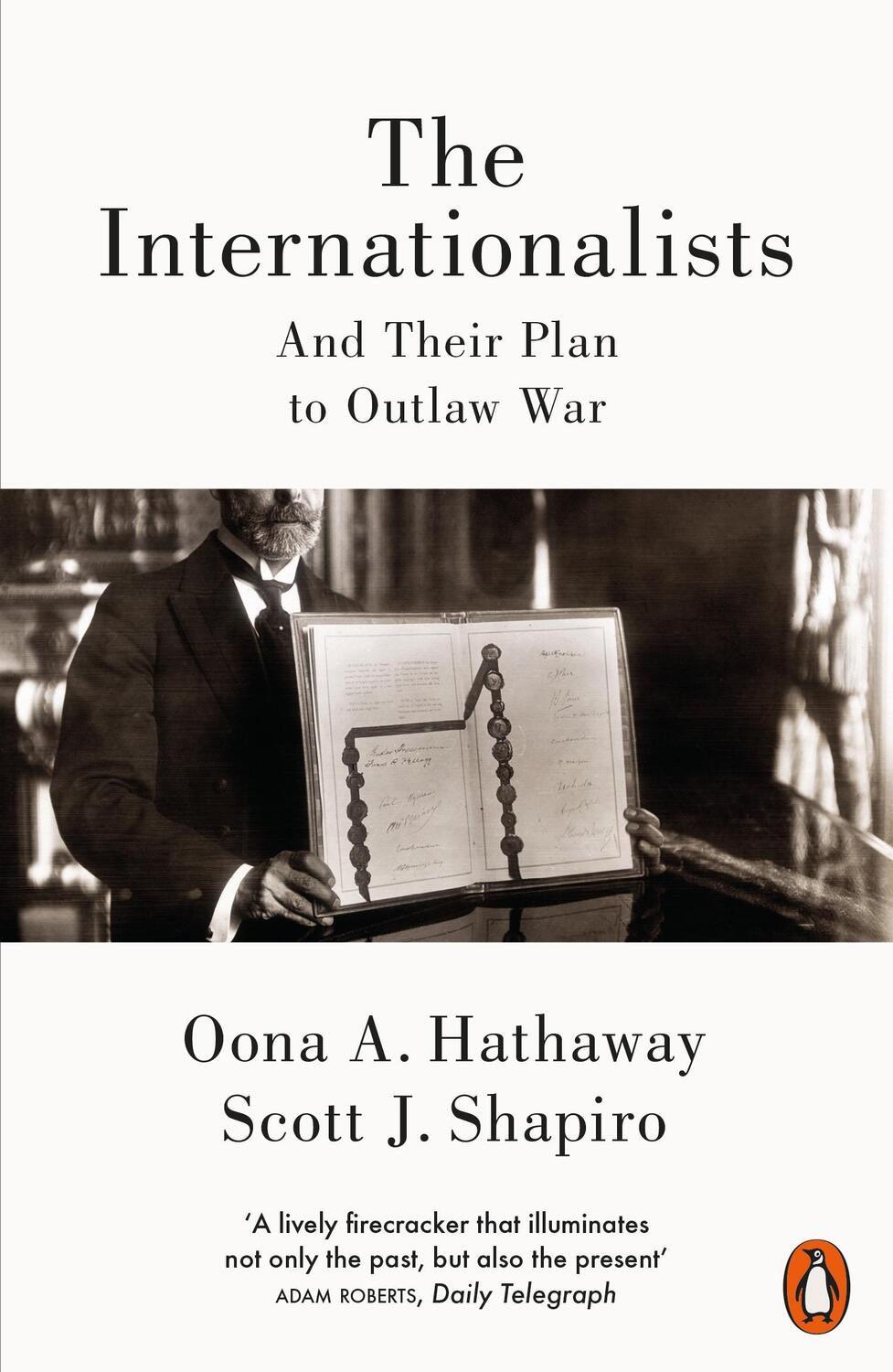 Cover: 9780141981864 | The Internationalists | And Their Plan to Outlaw War | Taschenbuch