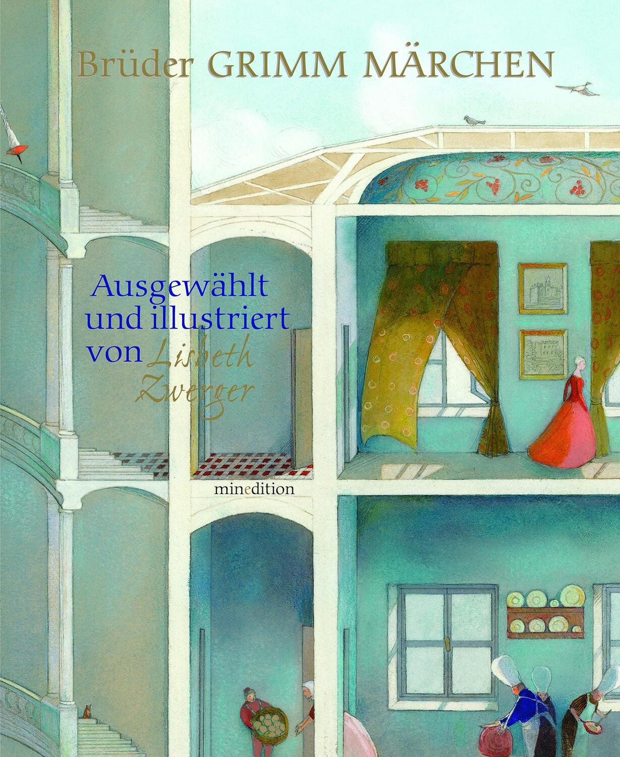 Die schönsten Grimm Märchen - Grimm, Wilhelm