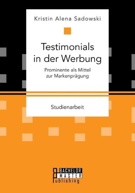 Cover: 9783958204553 | Testimonials in der Werbung: Prominente als Mittel zur Markenprägung