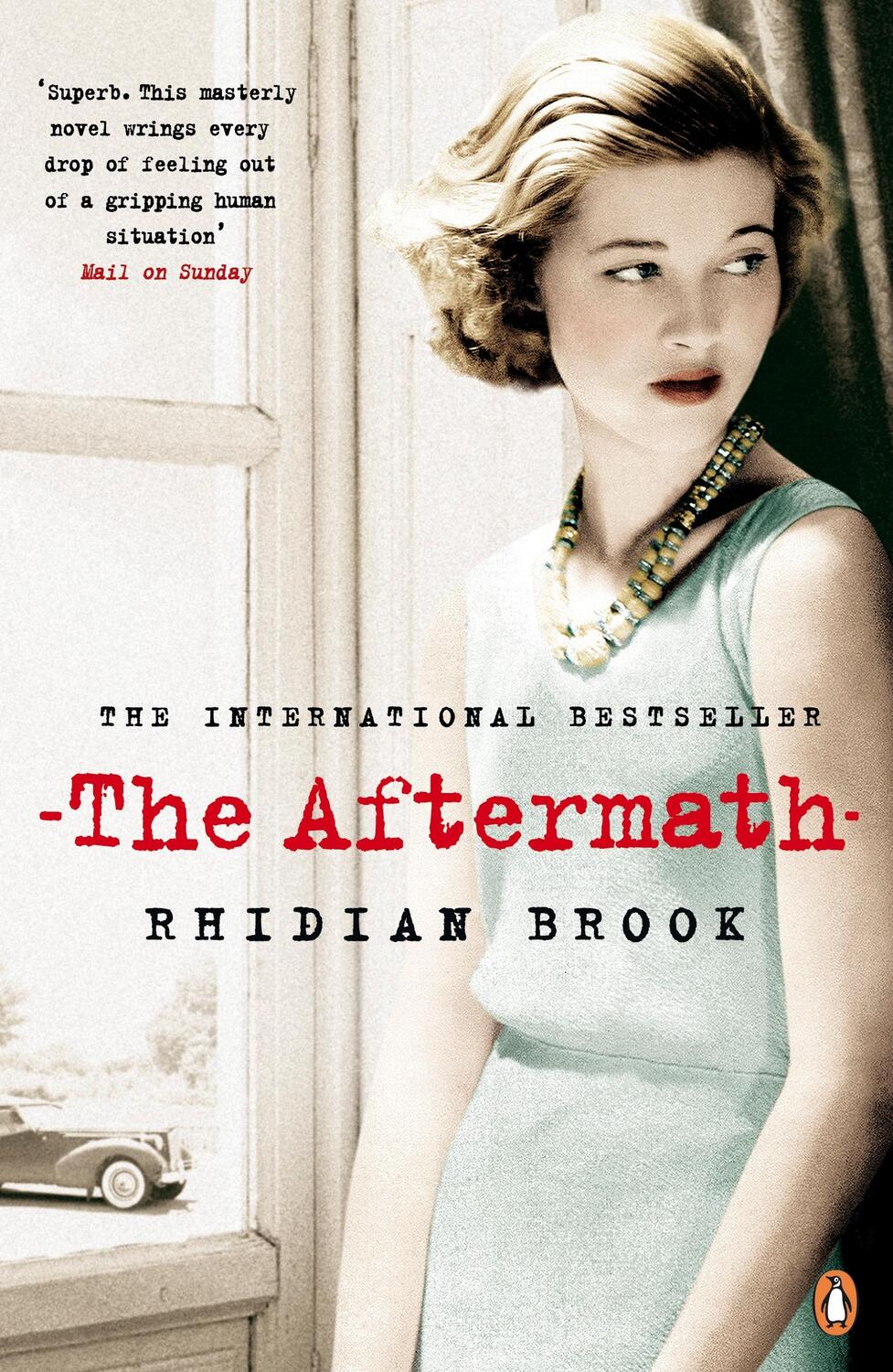 Cover: 9780241957479 | The Aftermath | Now A Major Film Starring Keira Knightley | Brook