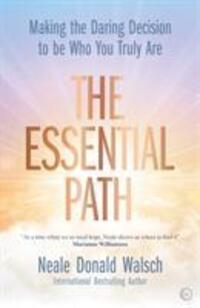 Cover: 9781786782335 | The Essential Path | Neale Donald Walsch | Buch | Englisch | 2019