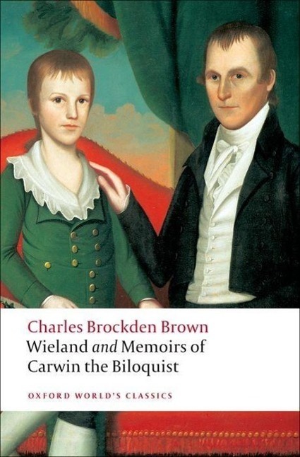 Cover: 9780199538775 | Wieland and Memoirs of Carwin the Biloquist | Charles Brockden Brown