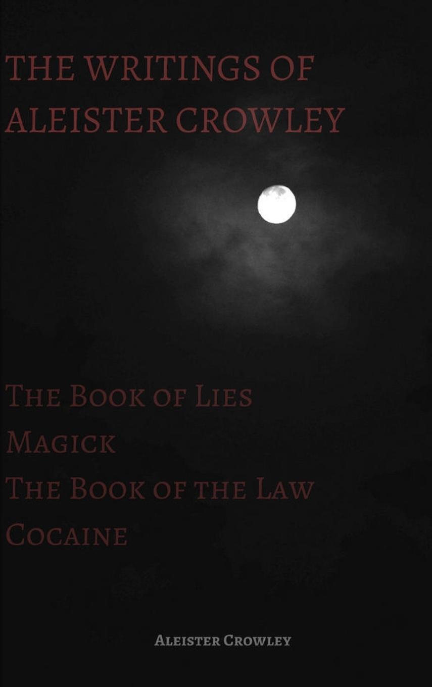 Cover: 9781387978601 | The Writings of Aleister Crowley | Aleister Crowley | Buch | Englisch