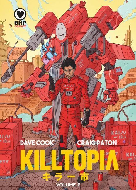 Cover: 9781910775202 | Killtopia Vol 2 | Dave Cook | Taschenbuch | Kartoniert / Broschiert