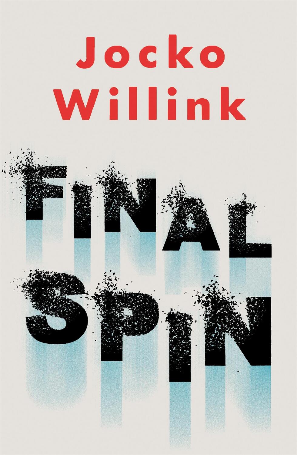 Cover: 9781529093896 | Final Spin | Jocko Willink | Taschenbuch | Kartoniert / Broschiert