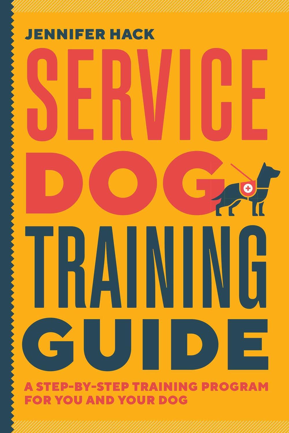 Cover: 9781646119899 | Service Dog Training Guide | Jennifer Hack | Taschenbuch | Englisch