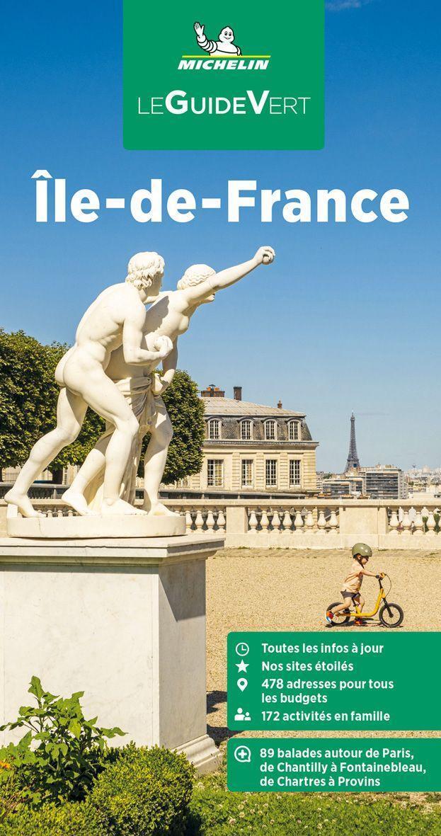 Cover: 9782067257764 | Michelin Le Guide Vert Ile-de-France | Buch | Französisch | 2023