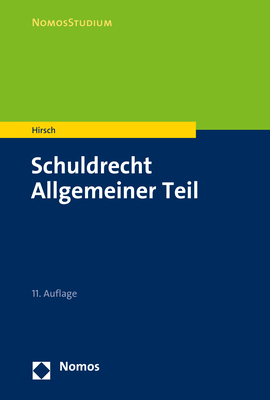 Cover: 9783848747092 | Schuldrecht Allgemeiner Teil | Christoph Hirsch | Taschenbuch | 2018