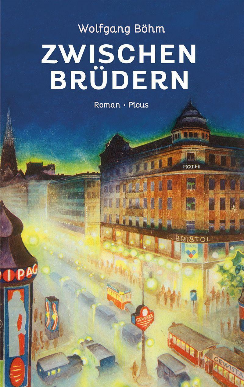 Cover: 9783711721259 | Zwischen Brüdern | Roman | Wolfgang Böhm | Buch | Deutsch | 2022