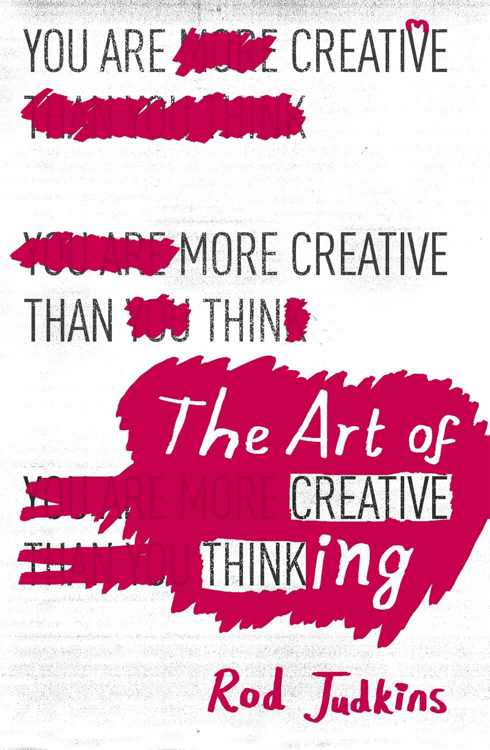 Cover: 9781444794496 | The Art of Creative Thinking | Rod Judkins | Taschenbuch | 288 S.
