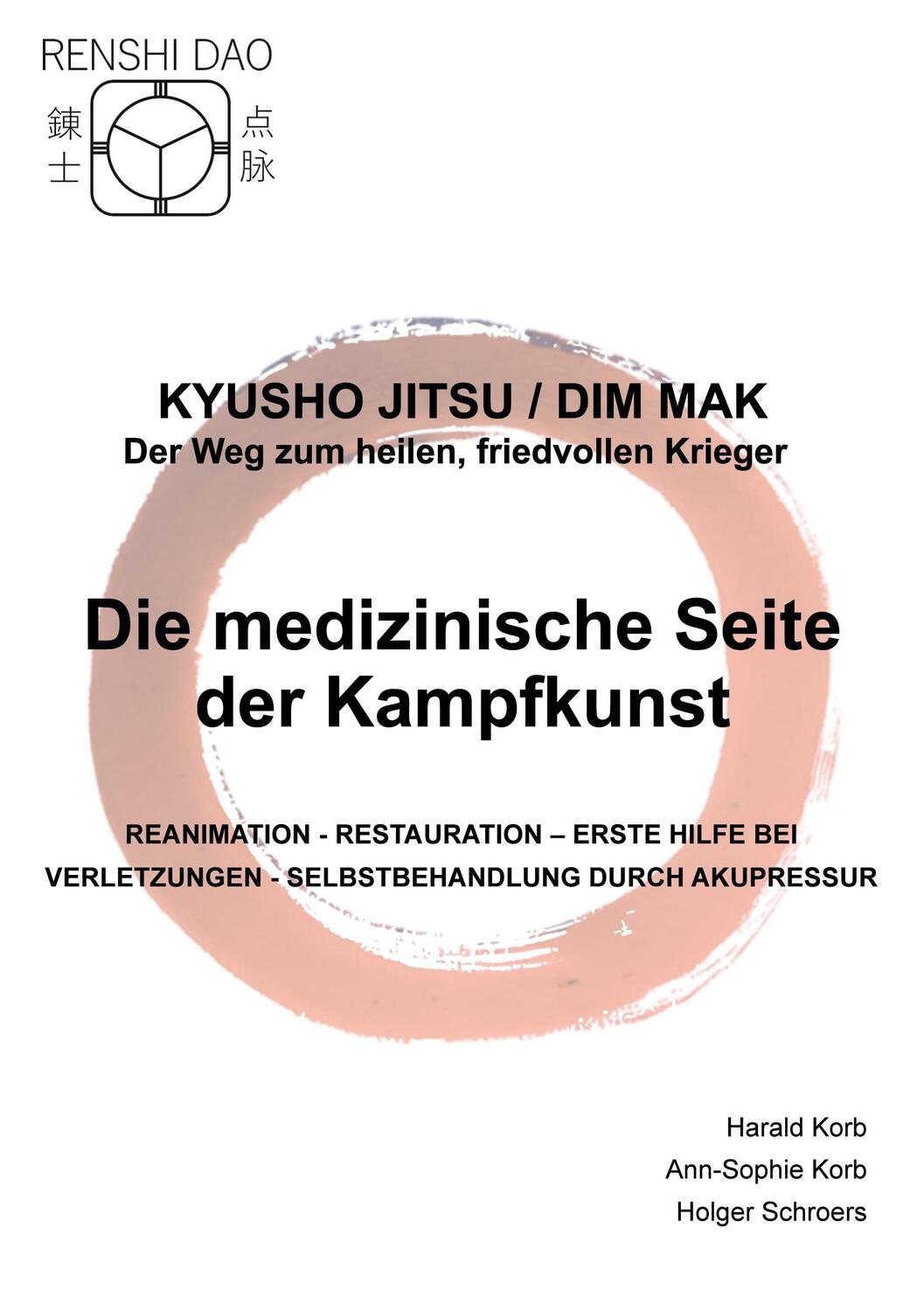 Cover: 9783758374067 | Die medizinische Seite der Kampfkunst | Harald Korb (u. a.) | Buch